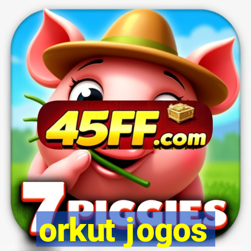 orkut jogos